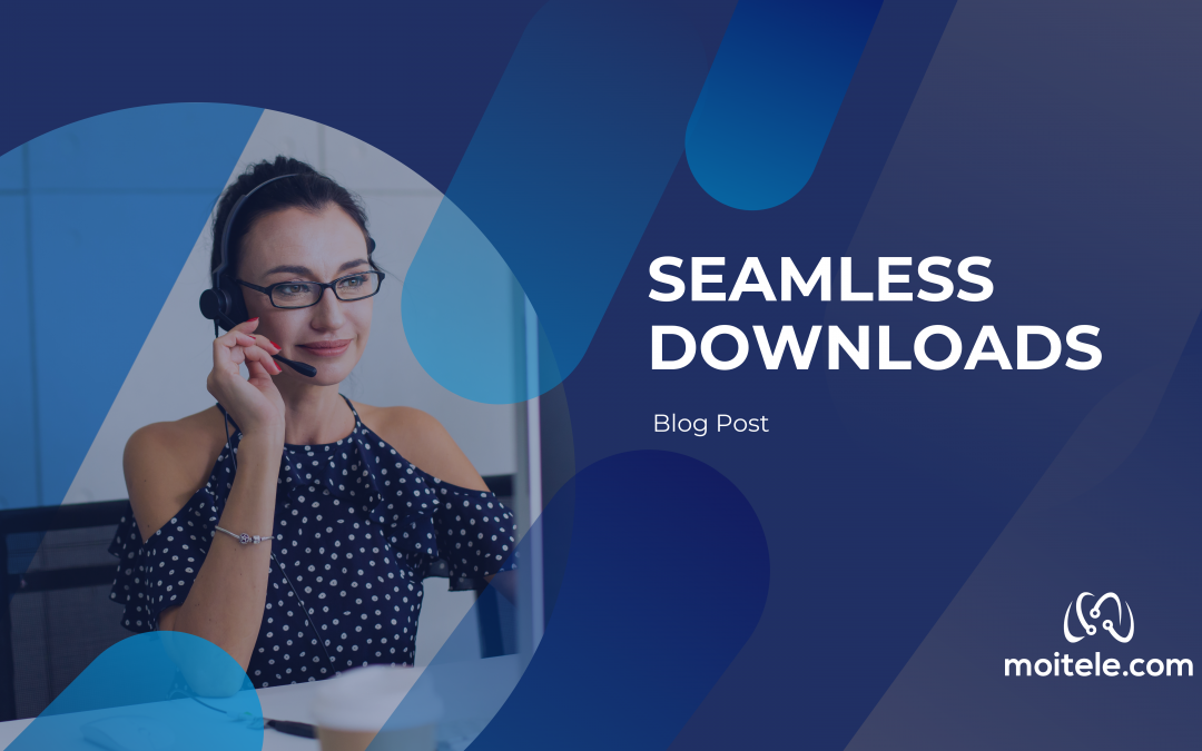 How does Moitele offer seamless downloads?