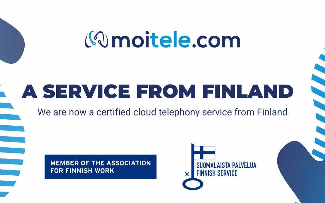 We are officially certified as a service from Finland