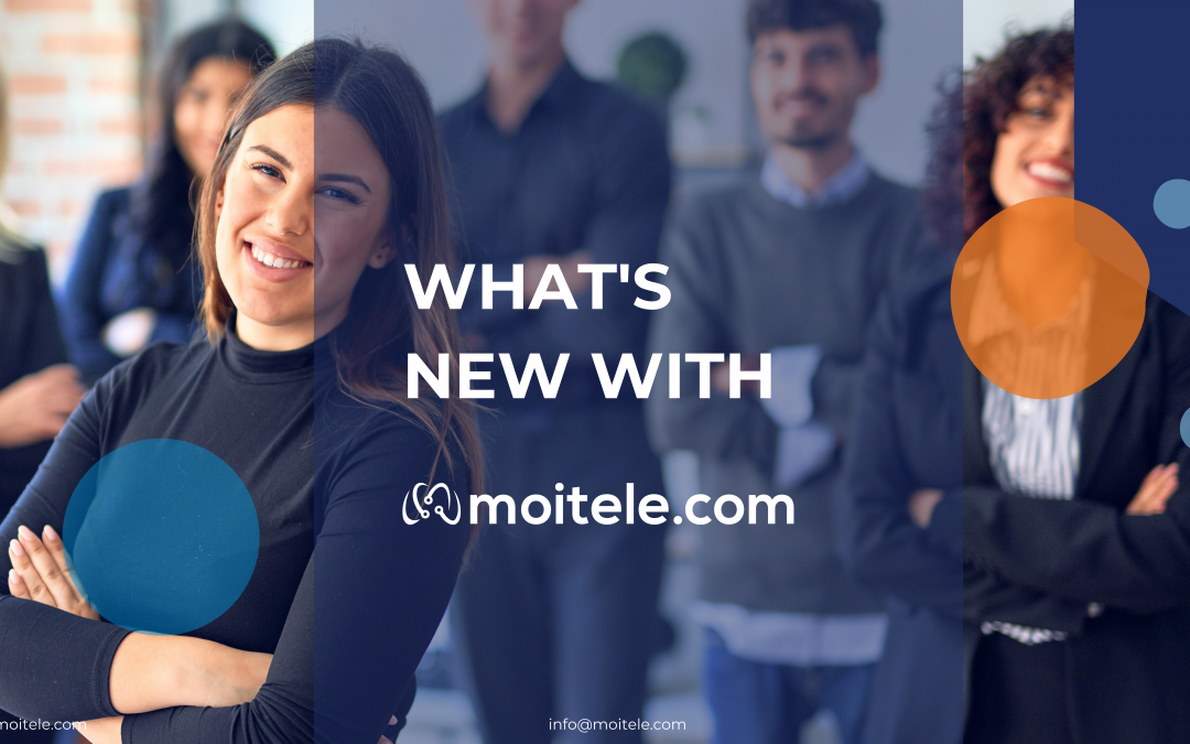 What’s new with Moitele?